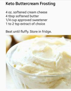 the recipe for keto buttercream frosting is shown in an advert