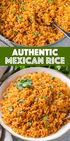 mexican rice in a white bowl with the words authentic mexican rice on top and above it