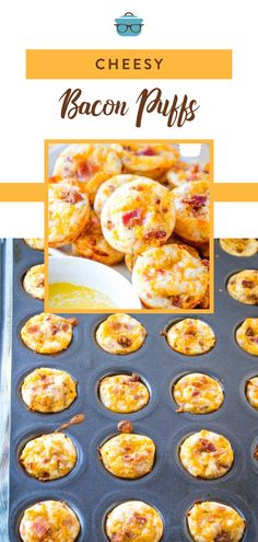 cheesy bacon puffs in a muffin tin with the title above it