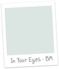 a white photo frame with the words in your eyes - bm