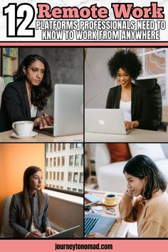 women working on laptops and talking to each other with the text 12 remote work platforms professionals need to know to work from anywhere