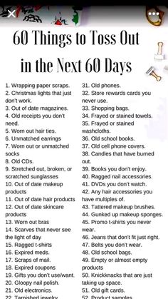 a poster with the words 60 things to toss out in the next 6 days