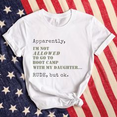 Funny Military Mom Boot Camp Rude But OK Gift T-Shirt Marine Corps Shirts, Marines Funny, Military Humor, Girls Rules