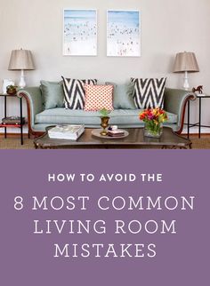 a living room with blue couches and two pictures on the wall above it that says, how to avoid the 8 most common living room mistakes