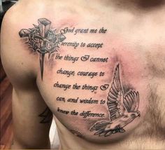 a man with a tattoo on his chest that says god grant me the serenity to accept