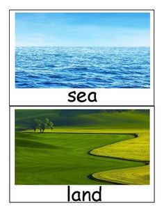 two pictures with the words sea and land