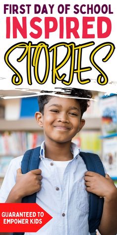 a young boy is smiling and holding his backpack with the words, first day of school inspired stories