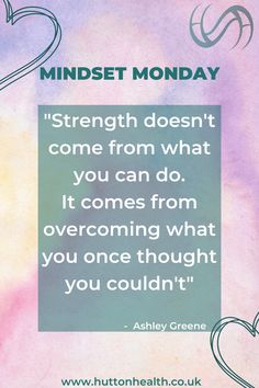 'Strength doesn't come from what you can do. It comes from what you once thought you couldn't.' Everything we do comes from our sense of self, only we can change how we think and act about ourselves. If there is something holding you back, bringing you down - you have the power within you change that and show yourself the inner strength! Self-care routines, exercise and good diet all relate to our physical and mental health which help us with our sense of self worth and love! You are STRONG! Mindset Monday, Wellness Board, Good Diet, Mindset Activities, Nutrition Coaching, Show Yourself, Sense Of Self, Health App, Wellness Blog