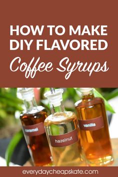 how to make diy flavored coffee syrups