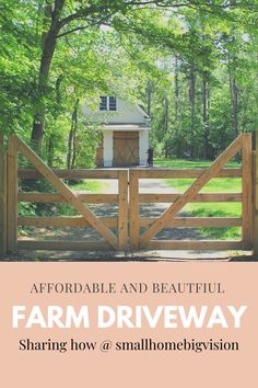 an open gate with the words, farm driveway sharing low or small home division