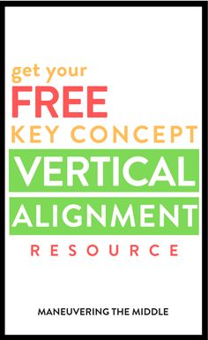 the text get your free key concept vertical alignmentment is shown in red and green