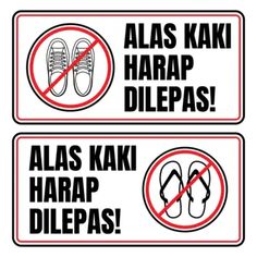 two signs that say no flip flops and not slip on shoes, both with the same