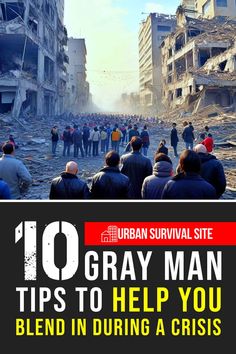 When disaster strikes and you are away from home, one of the best things you can do to survive is to become a gray man. Man Tips, Best Survival Food, Grey Man, Letting Your Guard Down