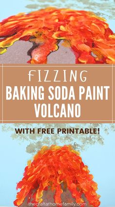 an orange and red volcano with text overlay reading fizzing baking soda paint volcano with free printable