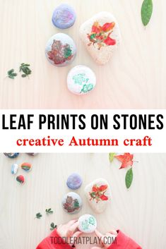 leaf prints on stones are the perfect autumn craft for kids