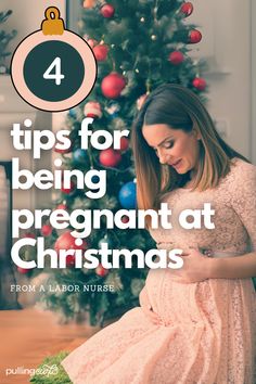 a pregnant woman sitting in front of a christmas tree with the text 4 tips for being pregnant at christmas