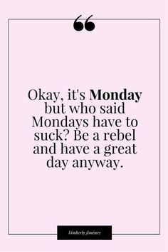 Friday Quotes Work, Daily Encouragement Quotes, Positive Quotes For Life Encouragement, Montag Motivation, Office Quote, Bar Stuff, Week Quotes, Inspirerende Ord