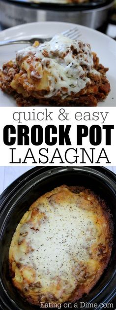 crock pot lasagna is an easy and delicious dinner