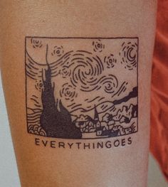 a tattoo with the words everything goes on it