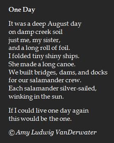 a poem written in black and white with the words one day, it was a deep august