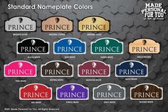 the prince nameplates are available in different colors and sizes, including black, white, red, blue, green, yellow, purple