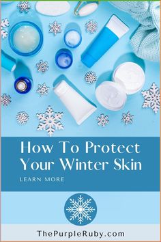 Are you feeling the effects of winter on your skin? With the cold temperatures and dry air, you're not alone in feeling the effects of the season. But you don't have to suffer through it! The Purple Ruby has put together a comprehensive guide to help protect your skin this winter season. Learn how to keep your skin hydrated, what products to use, and how to care for winter skin in general. Get ready to protect your winter skin and feel the winter season with a newfound confidence! Essential List, Beauty Hacks That Actually Work, Winter Skin Care Routine, Winter Skincare, Night Time Skin Care Routine, Detox Tips, Dry Air, Skin Detox, Grooming Tips