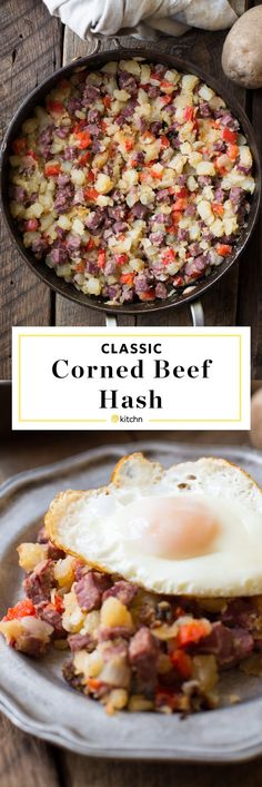 an egg on top of hash browns in a cast iron skillet with the words classic corned beef hash browns