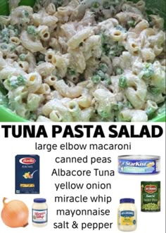 a green bowl filled with pasta and sauces next to an advertisement for tuna pasta salad