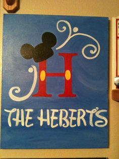 a mickey mouse sign with the words h is for hebert's on it