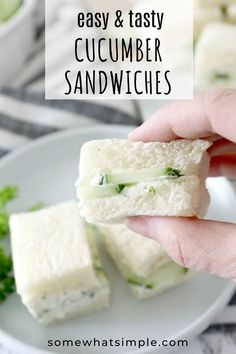 a hand holding a sandwich with cucumber sandwiches on it and the text overlay says easy & tasty cucumber sandwiches