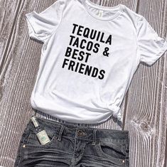 Tequila Tacos & Best Friends, Tequila Shirt, Taco Shirt, Best Friend Shirt, Tacos and Tequila, Taco Yummy Shots, Friend Shirt, Shirt Quotes, Tequila Shirt, Taco Shirt, Cool Graphic Tees, Friends Shirt