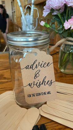 a mason jar with a label on it that says advice and wishes for the south of ms