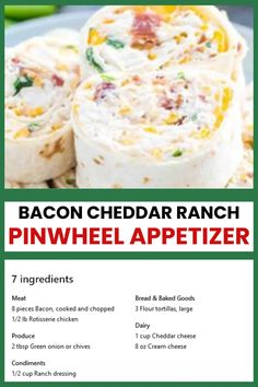 the bacon chedda ranch pinwheel appetizer recipe is shown on a plate