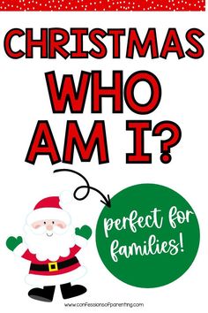 a christmas poster with the words, who am i? perfect for families