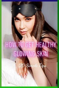 Glowy Skin Naturally, Products For Glowing Skin, Holiday Goals, Tips For Glowing Skin, How To Get Healthy, Get Glowing Skin, Natural Glowing Skin