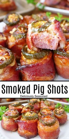 smoked pig shots with jalapenos on the side and bacon wrapped around them