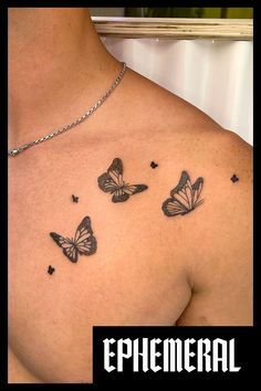 a man with three butterflies on his chest and the words ephemeral above it