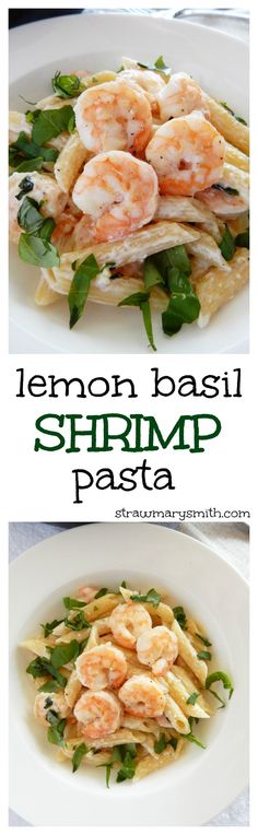 lemon basil shrimp pasta is an easy and healthy dinner that's ready in under 30 minutes