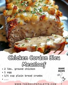 chicken cordon bleu meatloaf recipe on a plate