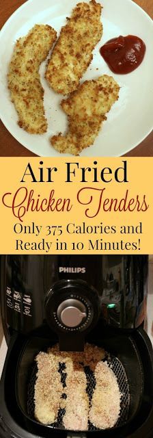 the air fried chicken tenders are ready in 10 minutes