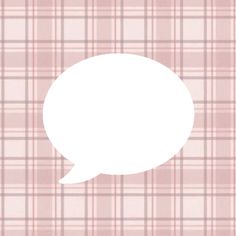 a pink plaid background with a white speech bubble