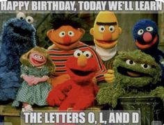 the sesame street gang is celebrating its birthday today we'll learn how to say happy birthday, today we'll learn