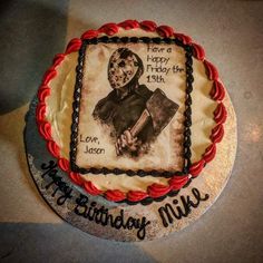 Happy Birthday Mike, Happy Friday The 13th, Movie Birthday Party, 41st Birthday, Movie Birthday, 11th Birthday, 13th Birthday, Friday The 13th