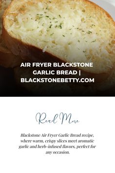 the recipe for air fryer blackstone garlic bread