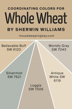 Whole Wheat SW 6121  Coordinating Colors by Sherwin-Williams Sw Whole Wheat, Sherwin Williams Whole Wheat, Natural Choice Sherwin Williams, Sherwin Williams White, Clayton Homes, The Undertones, Touch Of Gray