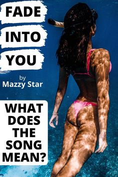 The Mazzy Star hit Fade Into You has been featured in countless movies and TV Shows. Many have wondered what the lyrics mean. They are mysterious, but if you read through them, the song meaning becomes more clear. The Song, Song Lyrics