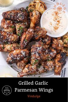 Garlic Parmesan wings on a plate with a side of ranch. Brisket Chili Recipe, Smoked Brisket Chili, Parmesan Wing Sauce, Grilled Buffalo Chicken, Grilled Garlic, Parmesan Wings, Garlic Parmesan Wings, Parmesan Chicken Wings, Garlic Parmesan Chicken Wings