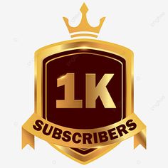 a golden badge with the words 1k and a crown on it, transparent background