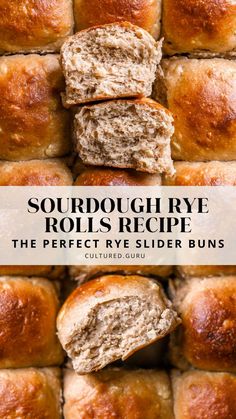 sourdough rye rolls stacked on top of each other with text overlay that reads, sourdough rye rolls recipe the perfect rye slider buns