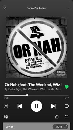 an image of a sign that says or nahh feat the weeknd v on it